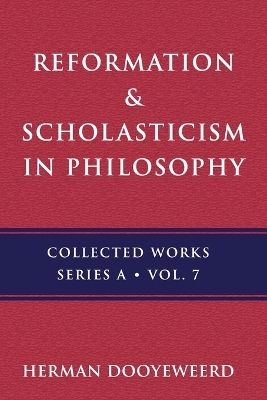 Reformation & Scholasticism: Philosophy of Nature and Philosophical Anthropology book