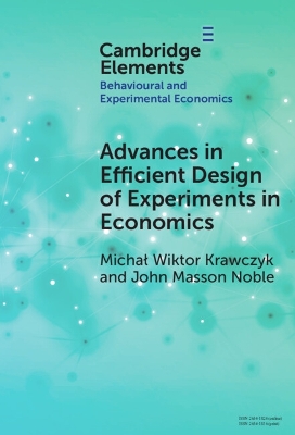 Advances in Efficient Design of Experiments in Economics book