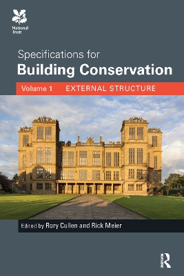 Specifications for Building Conservation: Volume 1: External Structure book