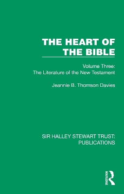 The Heart of the Bible: Volume Three: The Literature of the New Testament book