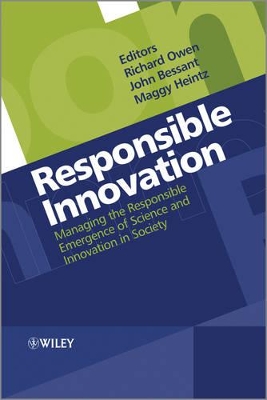 Responsible Innovation by Richard Owen