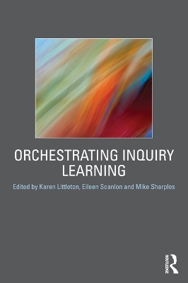 Orchestrating Inquiry Learning book
