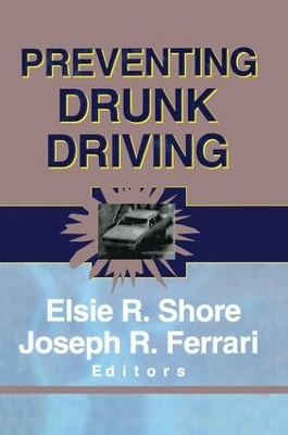Preventing Drunk Driving by Elsie Shore
