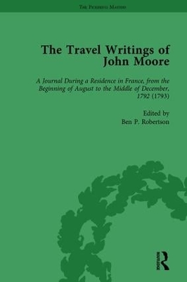 The Travel Writings of John Moore Vol 3 book