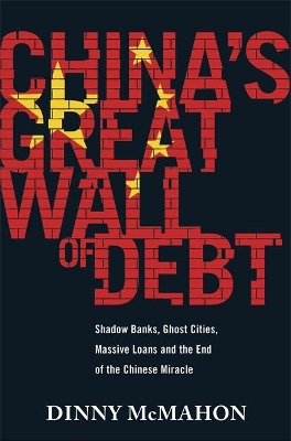 China's Great Wall of Debt book