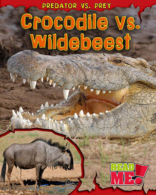 Crocodile vs. Wildebeest by Mary Meinking