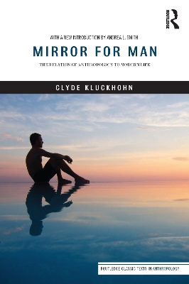 Mirror for Man by Clyde Kluckhohn