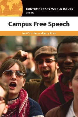 Campus Free Speech: A Reference Handbook book
