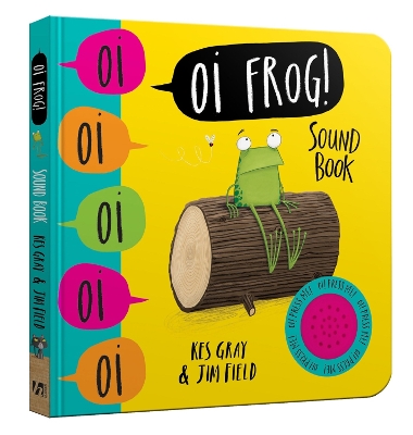 Oi Frog! Sound Book book