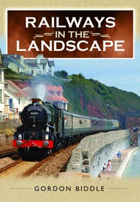 Railways in the Landscape book