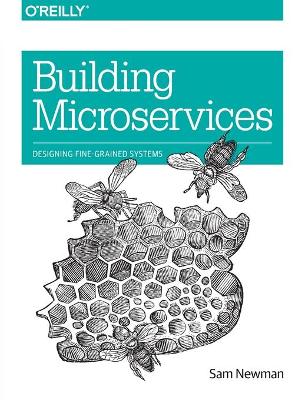 Building Microservices by Sam Newman