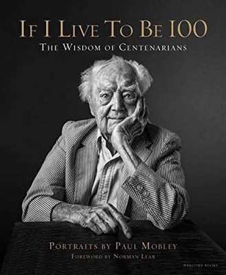 If I Live to Be 100 book