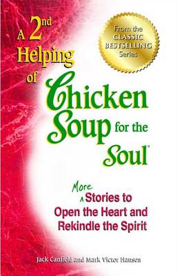 2nd Helping of Chicken Soup for the Soul book