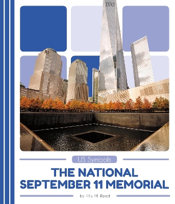 The National September 11 Memorial by Ellis M. Reed