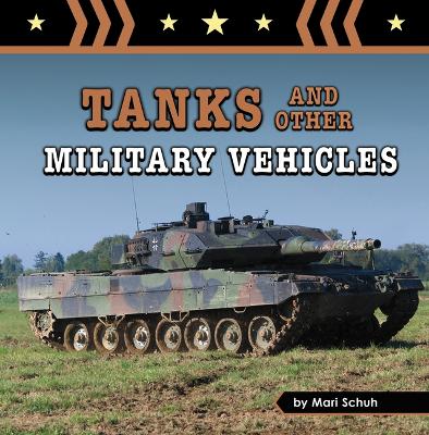Tanks and Other Military Vehicles book