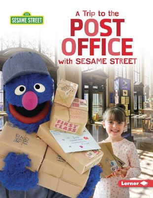 A Trip to the Post Office with Sesame Street book