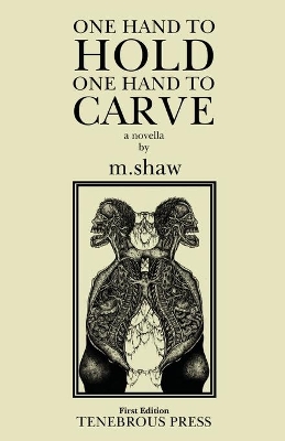 One Hand to Hold, One Hand to Carve book