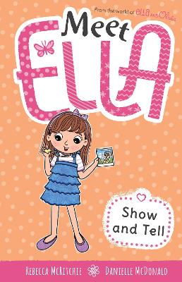 Show and Tell (Meet Ella #12) book