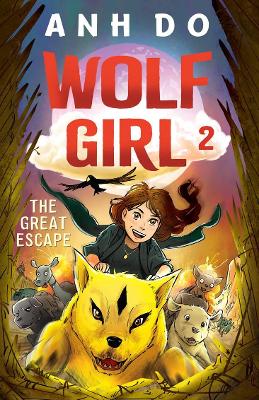 The Great Escape: Wolf Girl 2 book