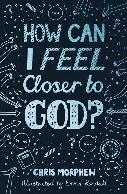 How Can I Feel Closer to God? book