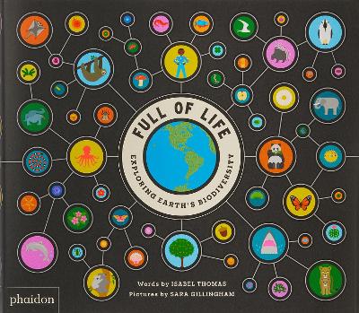 Full of Life: Exploring Earth's Biodiversity book