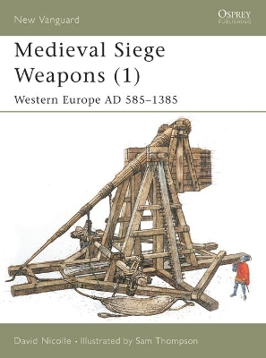 Medieval Siege Weapons book