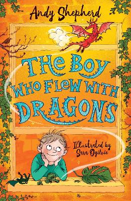 The The Boy Who Flew with Dragons (The Boy Who Grew Dragons 3) by Andy Shepherd