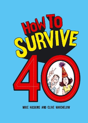 How to Survive 40 book