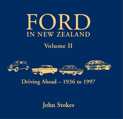 Ford in New Zealand Volume II book