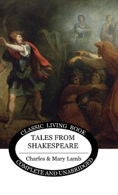 Tales from Shakespeare by Charles/Mary Lamb