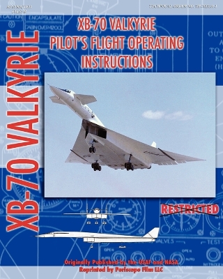 XB-70 Valkerie Pilot's Flight Operating Manual book