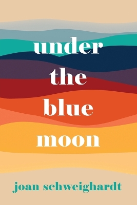 Under the Blue Moon book