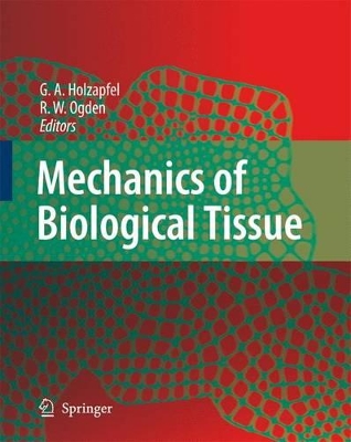 Mechanics of Biological Tissue book
