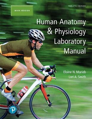 Human Anatomy & Physiology Laboratory Manual, Main Version book