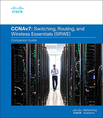 Switching, Routing, and Wireless Essentials Companion Guide (CCNAv7) book