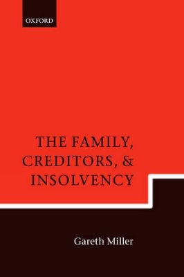 Family, Creditors, and Insolvency book