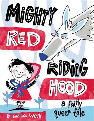 Mighty Red Riding Hood book