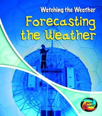 Forecasting the Weather Hardback book