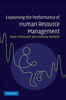 Explaining the Performance of Human Resource Management book