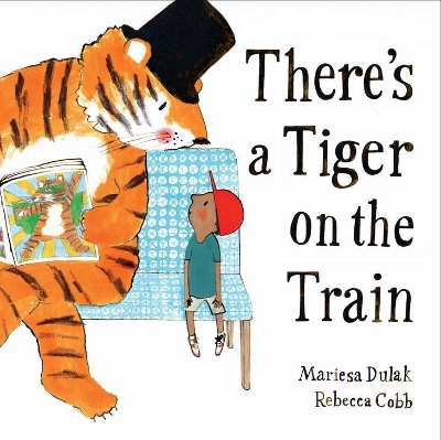 There's a Tiger on the Train book