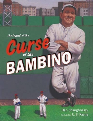 Legend of the Curse of the Bambino book