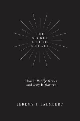 Secret Life of Science book