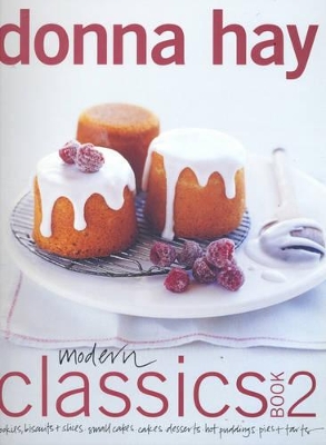 Modern Classics Book Two by Donna Hay