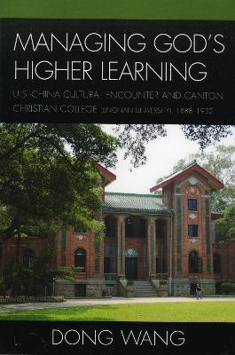 Managing God's Higher Learning book