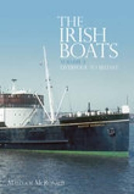 The The Irish Boats by Malcolm McRonald