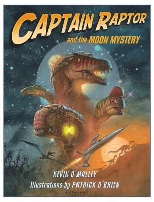 Captain Raptor and the Moon Mystery book