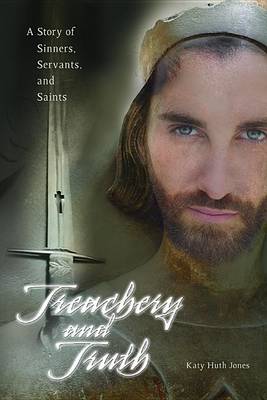 Treachery and Truth book