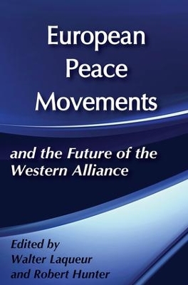 European Peace Movements and the Future of the Western Alliance book