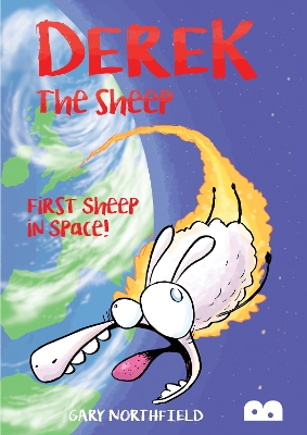 Derek The Sheep: First Sheep In Space book