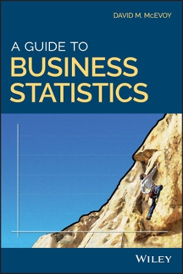 Guide to Business Statistics book